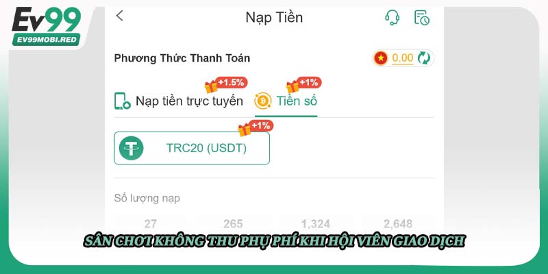 Sân chơi không thu phụ phí khi hội viên giao dịch